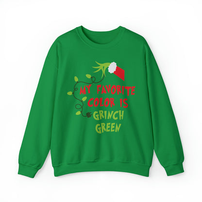 My Favorite Color is Grinch Green Christmas Sweatshirt