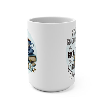I Didn't Choose The Book Life The Book Life Chose Me Mug 15oz