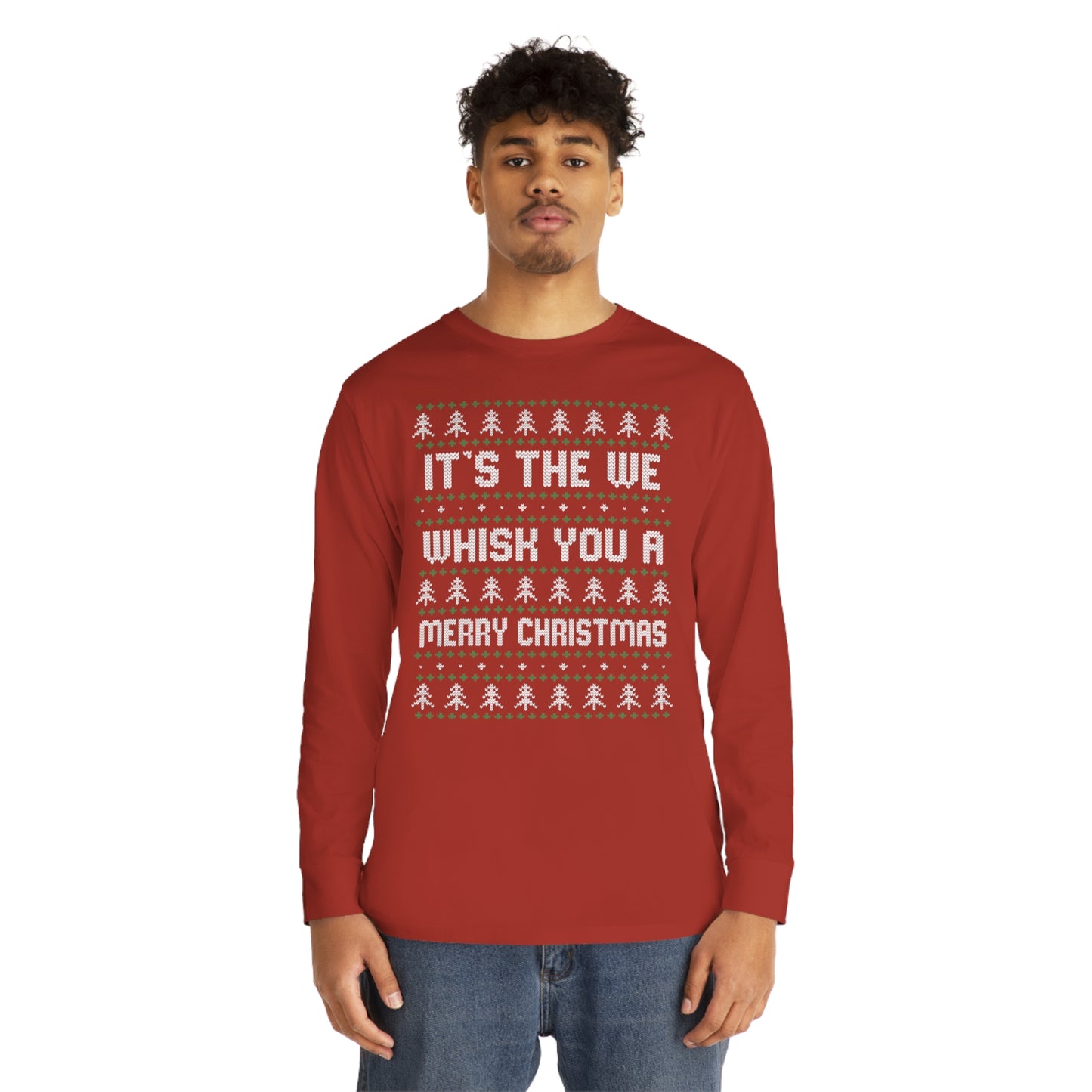 It's The We Whisk You A Merry Christmas Ugly Sweater Long Sleeve T-shirt