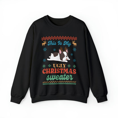 French Bulldog Frenchie This is My Ugly Christmas Sweater Sweatshirt