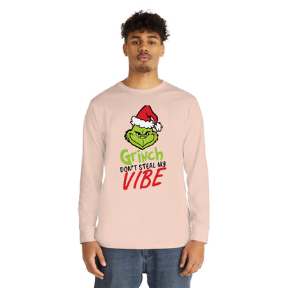 Grinch Don't Kill My Vibe Design 2 Christmas Long Sleeve T-Shirt