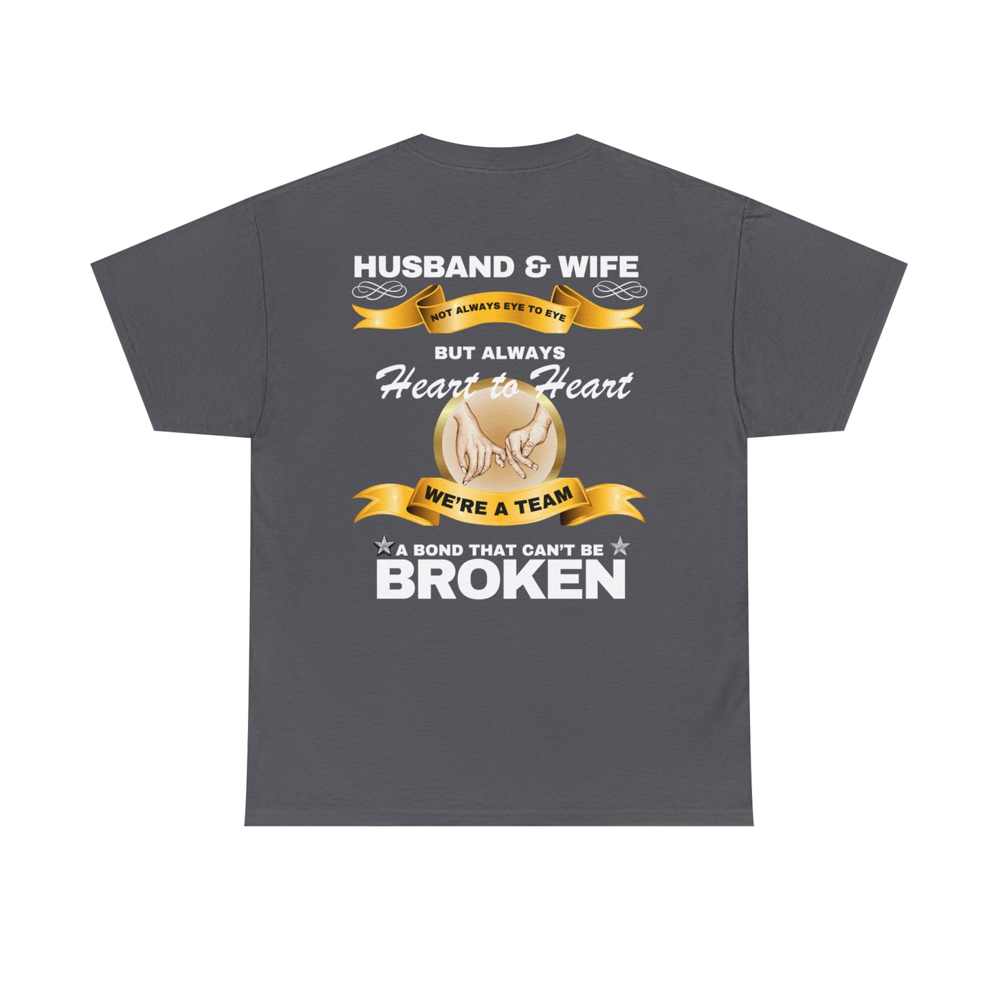 Husband & Wife Not Always Eye to Eye But Always Heart to Heart Short Sleeve Tee