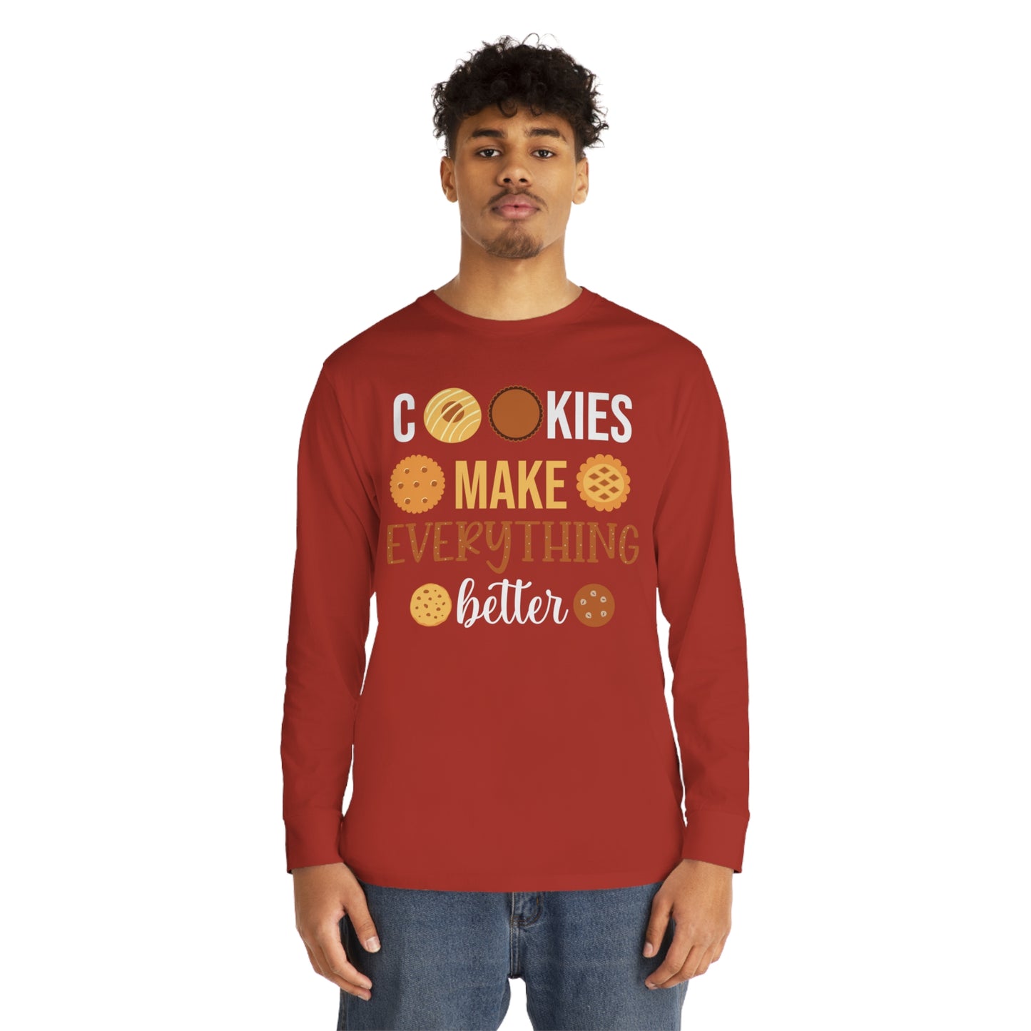 Cookies Make Everything Better Christmas Long Sleeve Tee