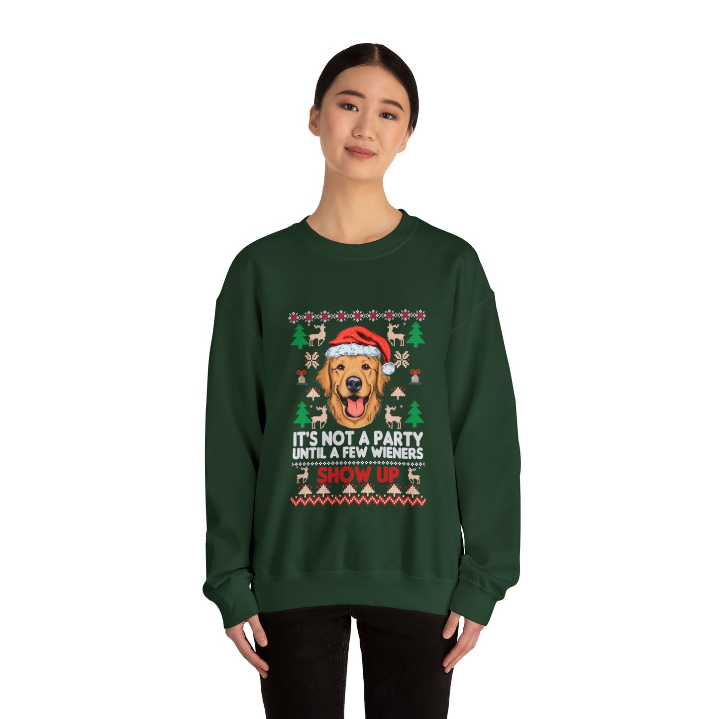 It's Not a Party Until a Few Wieners Show Up Ugly Christmas Sweater Sweatshirt