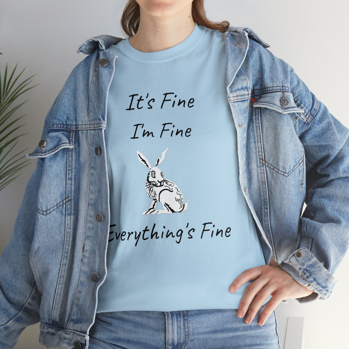 Its Fine Everythings Fine Rabbit Shirt Unisex Heavy Cotton Tee