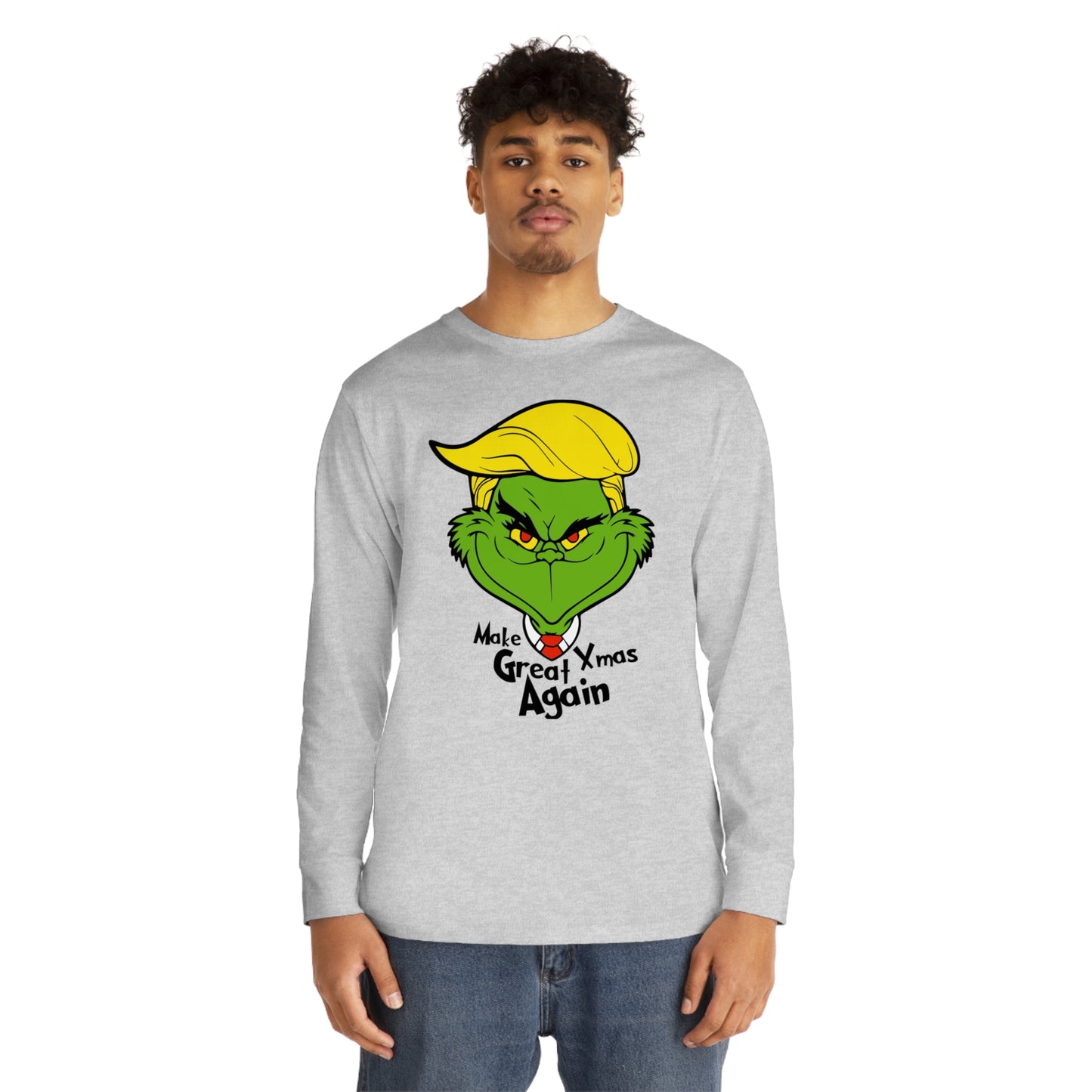 Make Xmas Great Again Grinch Christmas Long Sleeve T-Shirt