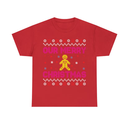 Our Merry Christmas Ugly Sweater Short Sleeve Tee