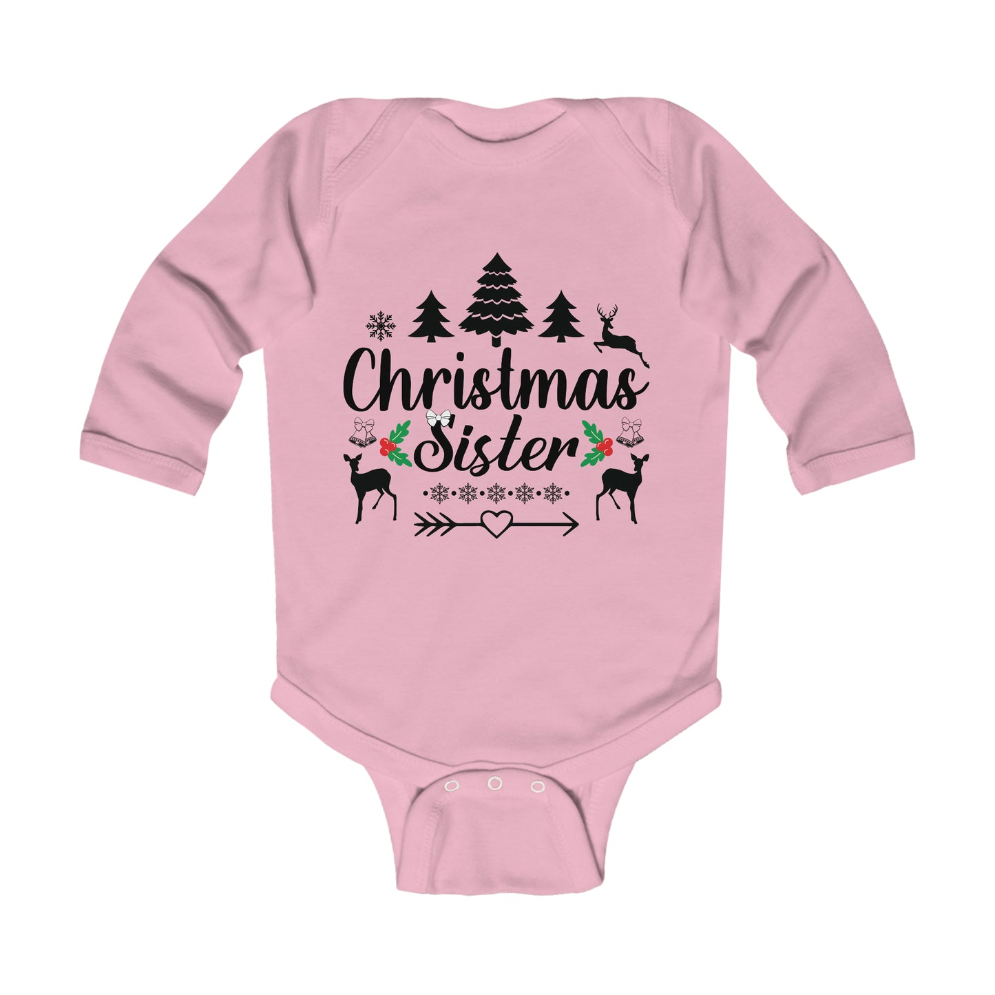 Christmas Sister Family Christmas Infant Long Sleeve Bodysuit