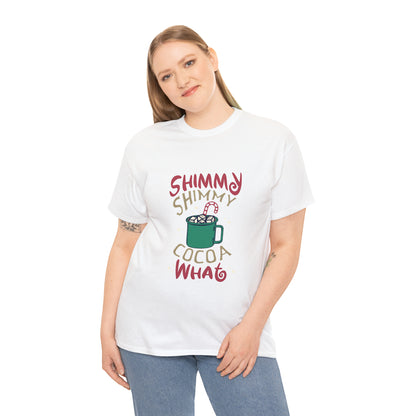 Shimmy Shimmy Cocoa What? Christmas Short Sleeve Tee