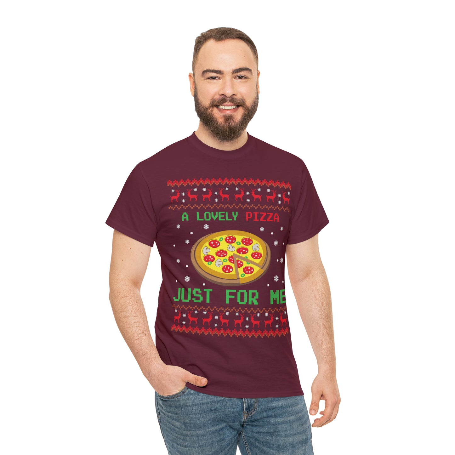 A Lovely Pizza Just For Me Christmas Ugly Sweater Short Sleeve Tee