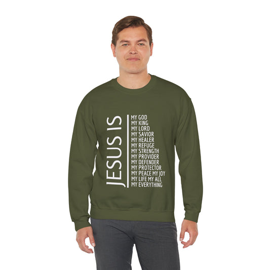 Jesus Is Sweatshirt