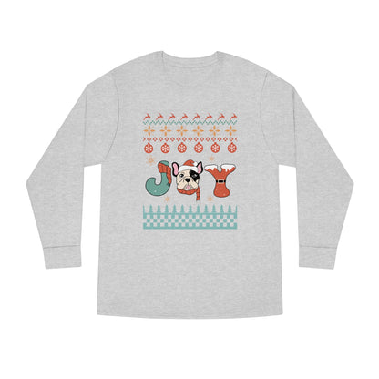 Joy French Bulldog Frenchie Dog Christmas Ugly Sweater Long Sleeve Tee