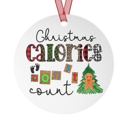 Christmas Calories Don't Count Ornament