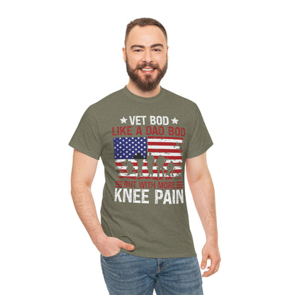 Vet Bod But With More Knee Pain T-Shirt Tee