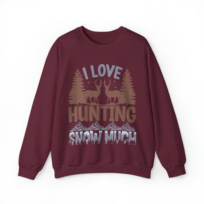 I Love Hunting Snow Much Christmas Ugly Sweater Sweatshirt