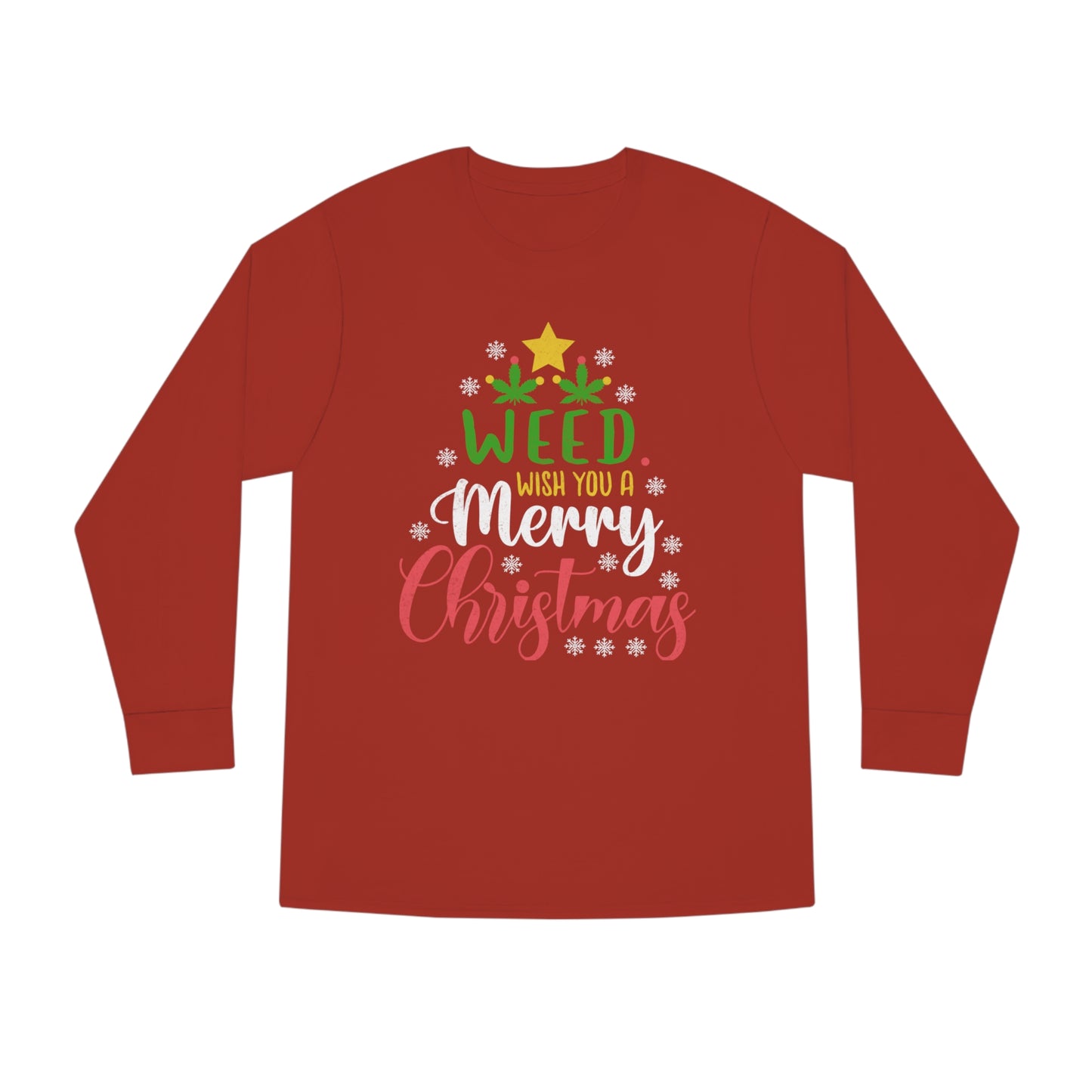 Weed Wish You A Merry Christmas Ugly Sweater Long Sleeve T-shirt