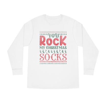 You Rock My Christmas Socks Christmas Ugly Sweater Long Sleeve Tee