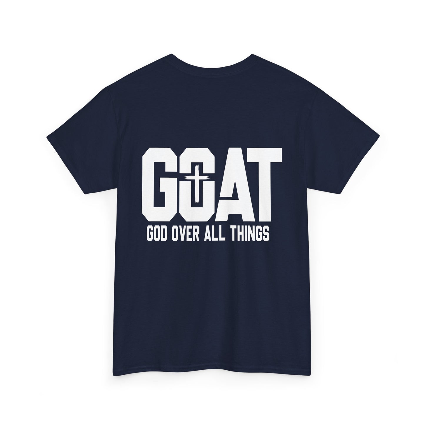 GOAT God Over All Things Short Sleeve Tshirt
