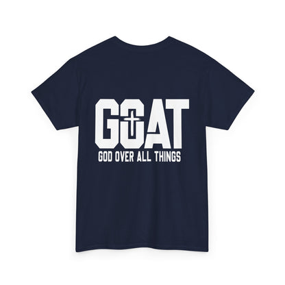 GOAT God Over All Things Short Sleeve Tshirt