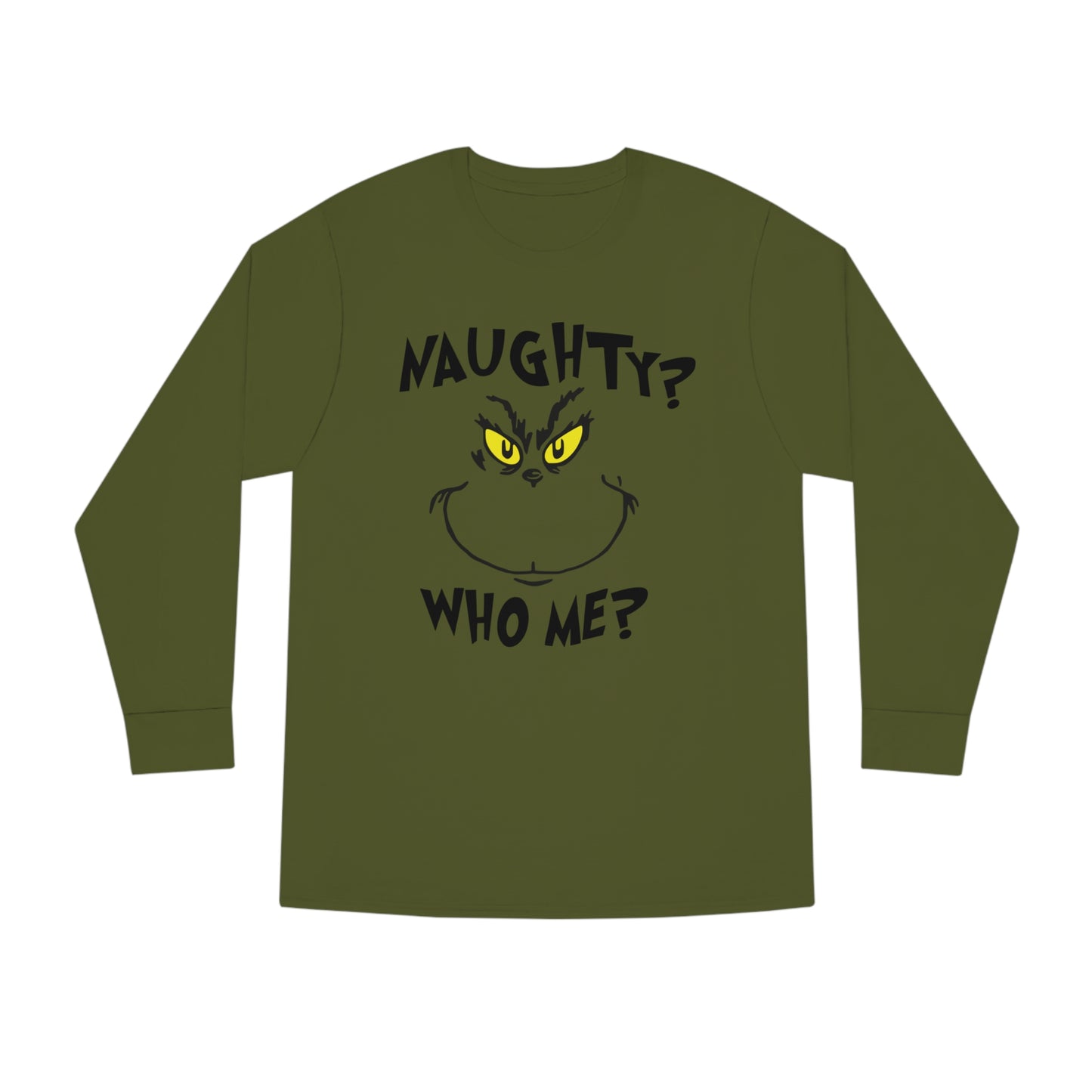 Naughty Who Me? Grinch Christmas Long Sleeve T-Shirt