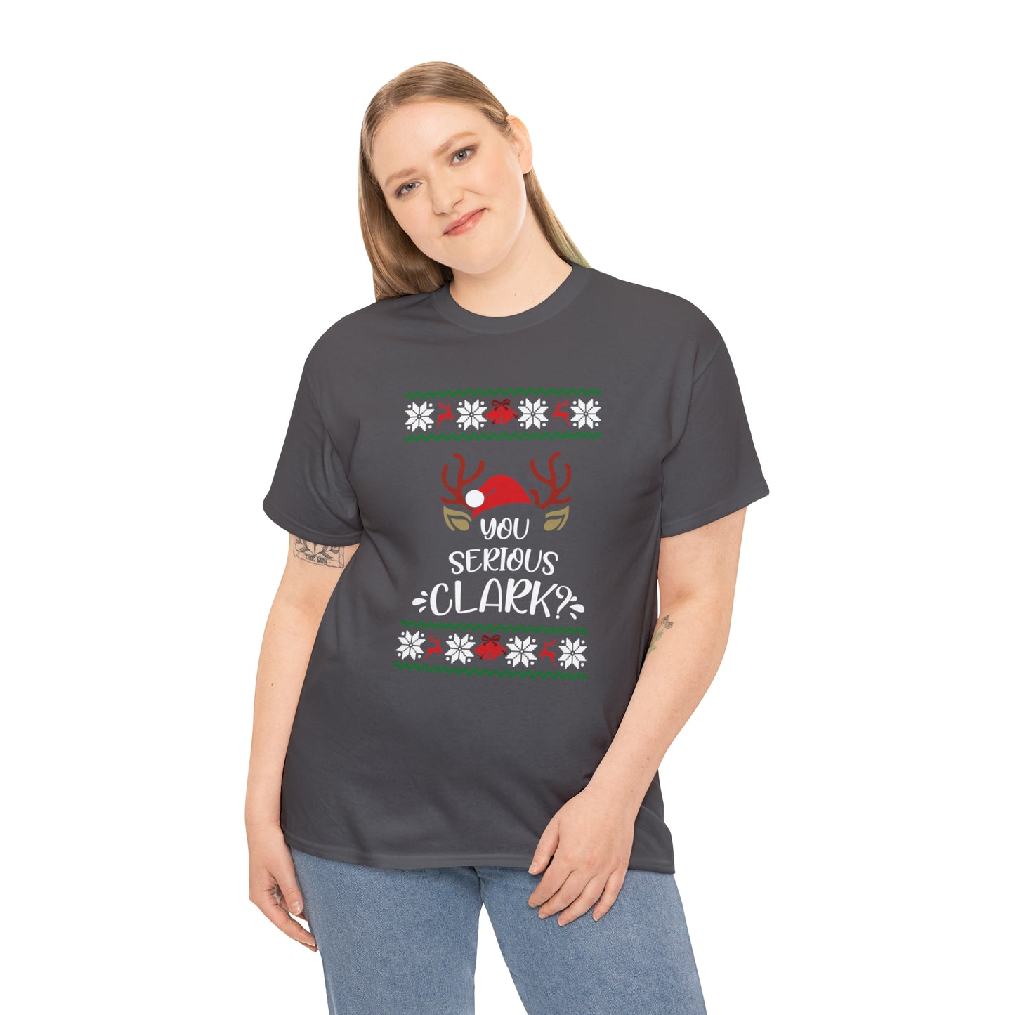 You Serious Clark? Christmas Ugly Sweater Short Sleeve Tee