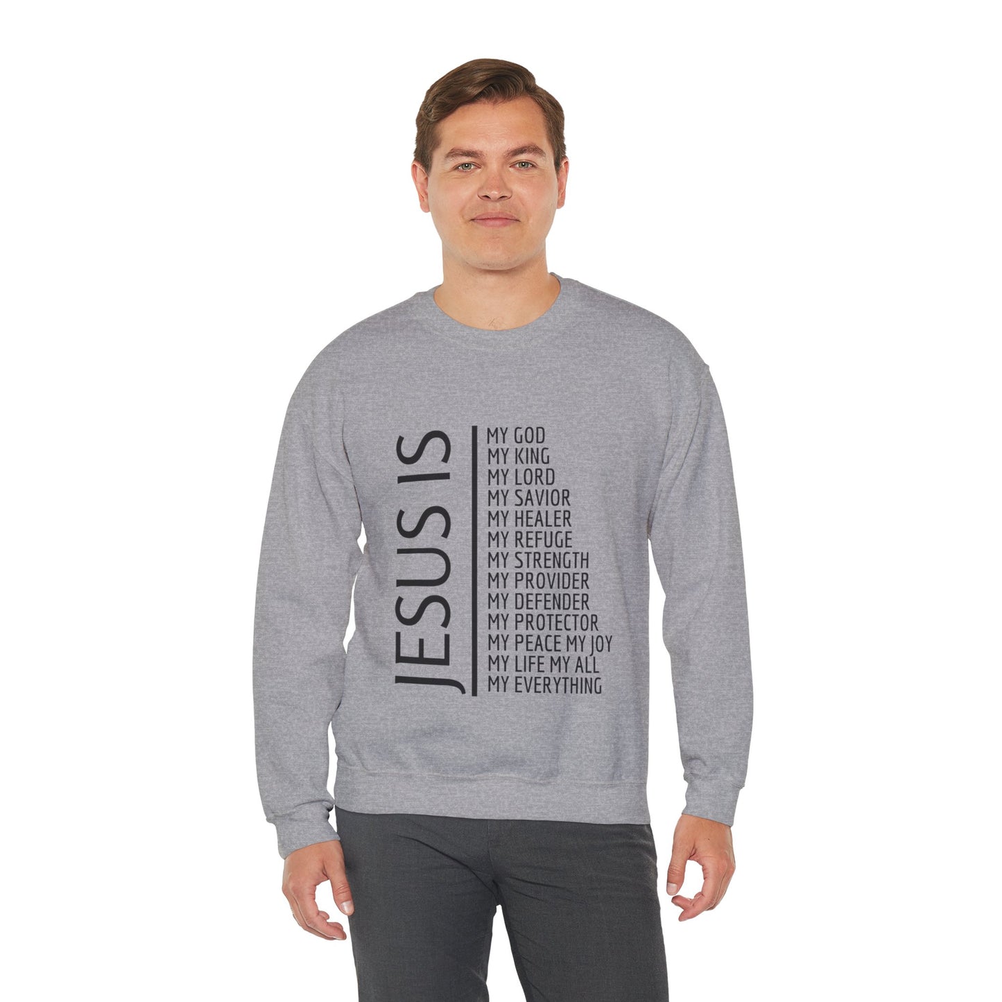 Jesus Is Sweatshirt