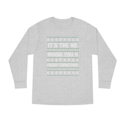 It's The We Whisk You A Merry Christmas Ugly Sweater Long Sleeve T-shirt