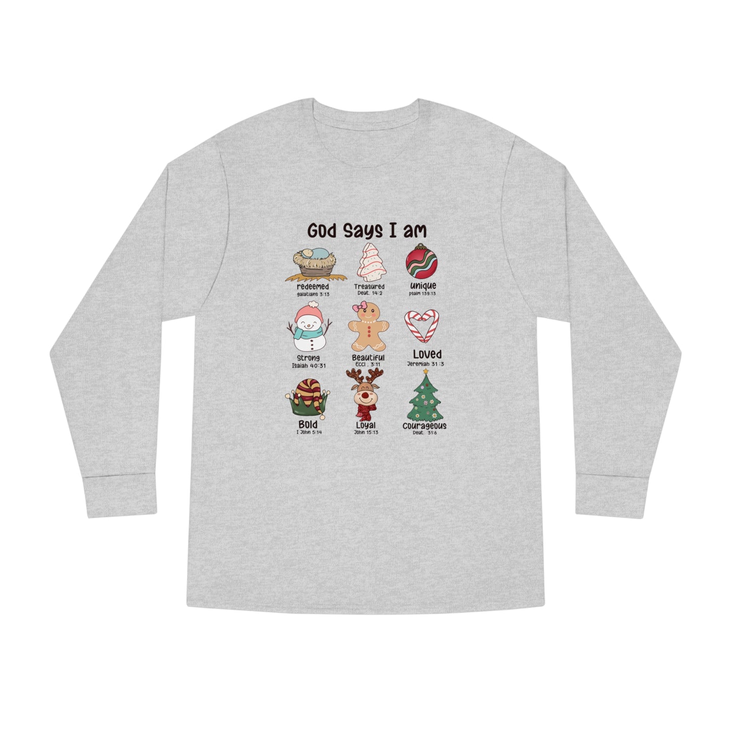 God Says I Am Christmas Long Sleeve T-shirt