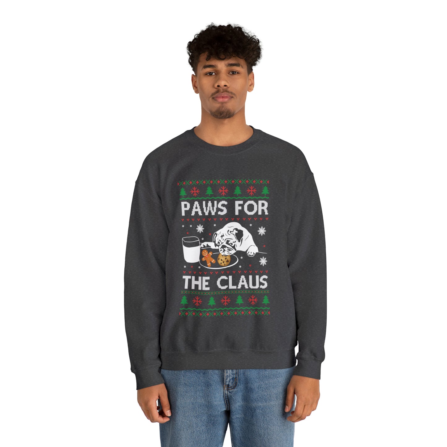 Paws for the Claus Dog Christmas Ugly Sweater Sweatshirt