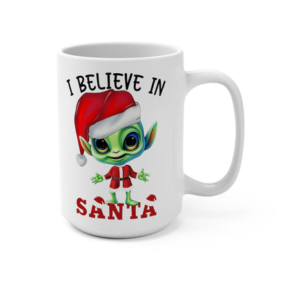 I Believe in Santa Alien Mug 15oz