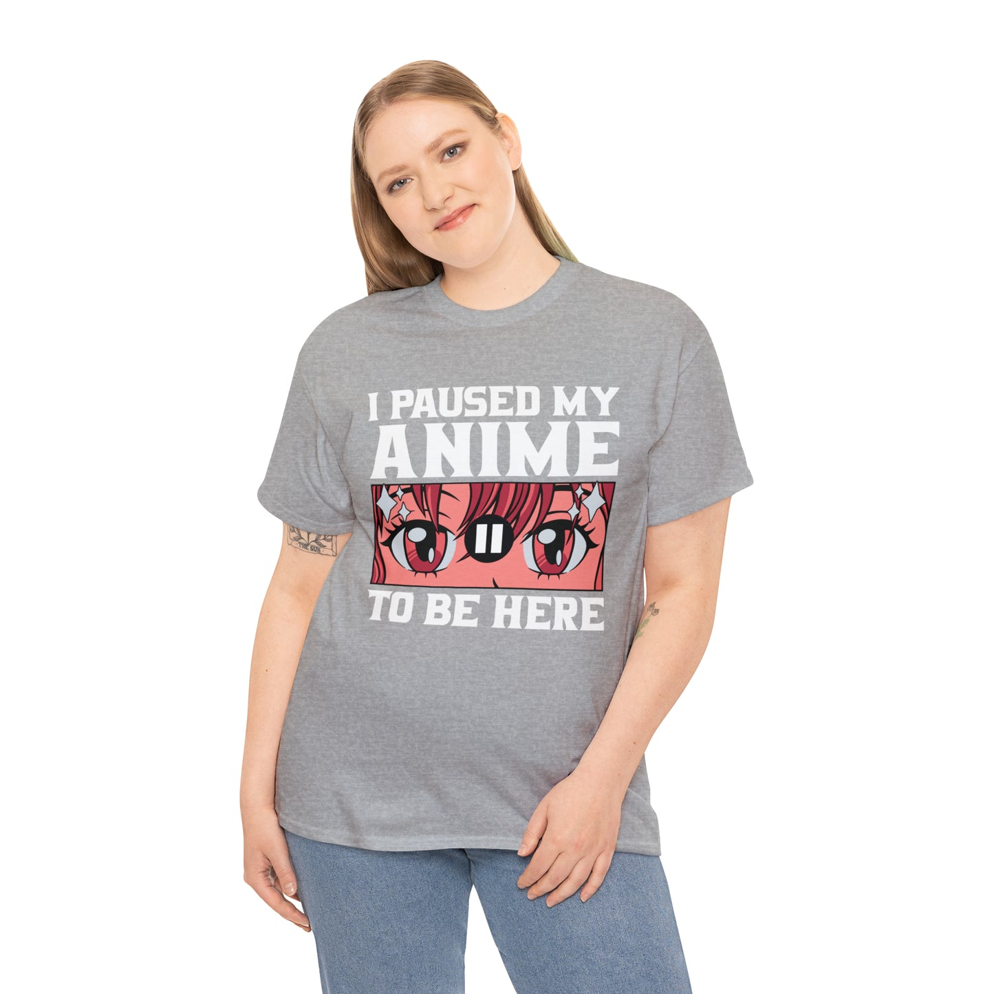 I Paused My Anime To Be Here Short Sleeve Tee