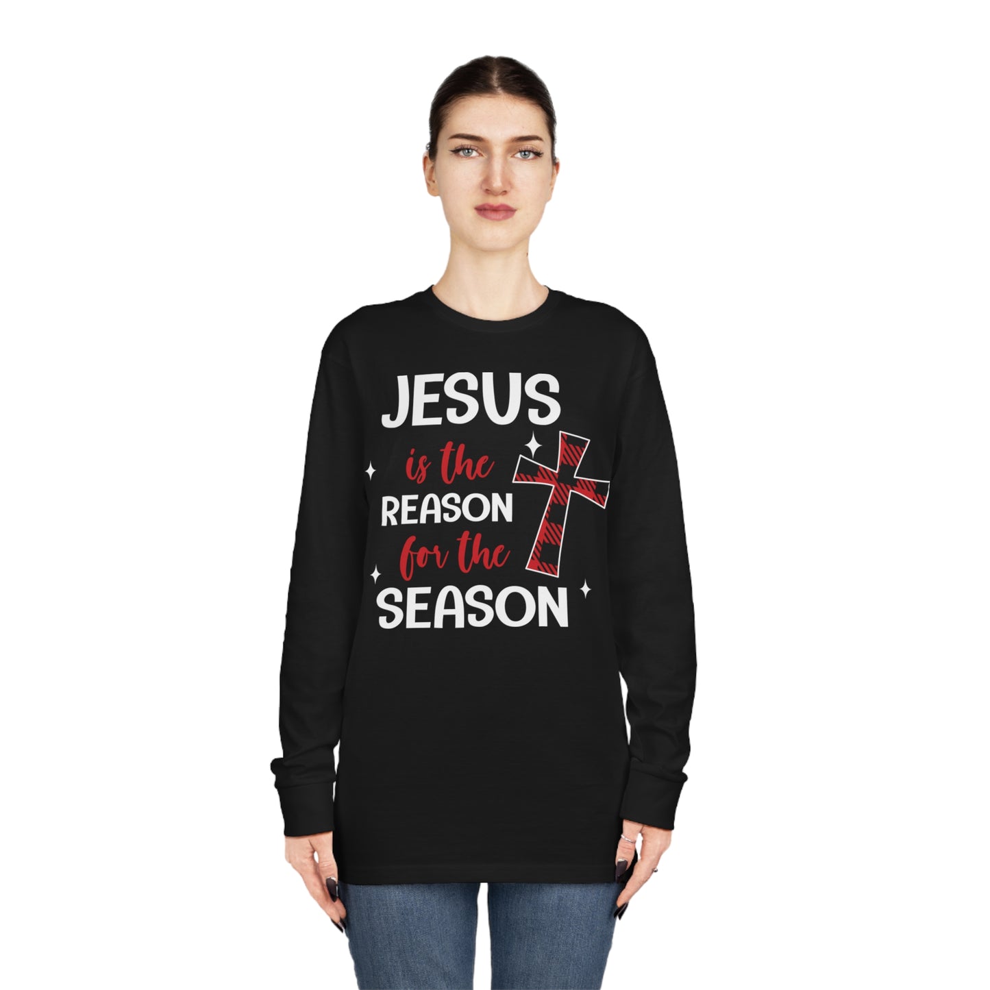 Jesus is the Reason for the Season Christmas Long Sleeve Tee