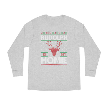 Rudolph is My Homie Christmas Ugly Sweater Long Sleeve T-shirt