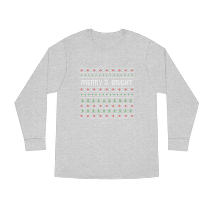 Merry and Bright Christmas Ugly Sweater Long Sleeve T-shirt