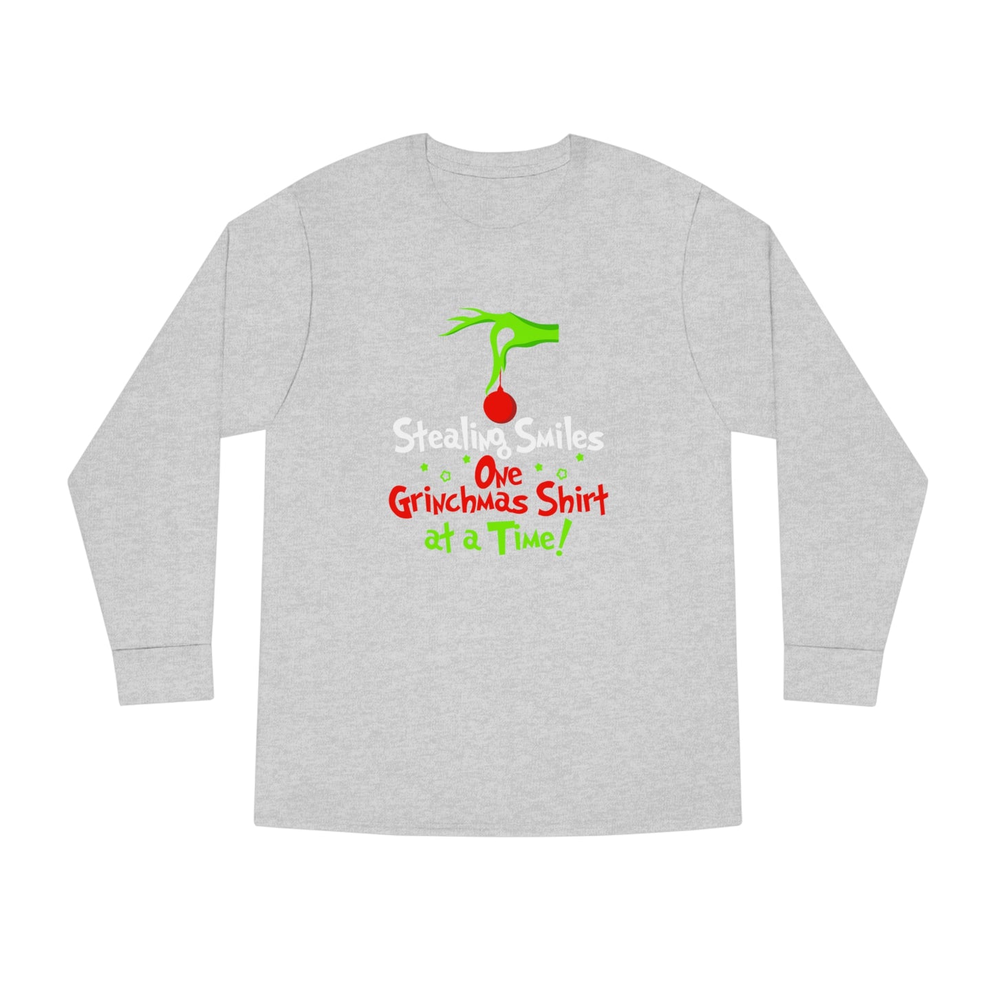 Stealing Smiles One Grinchmas Shirt At a Time! Christmas Long Sleeve T-shirt