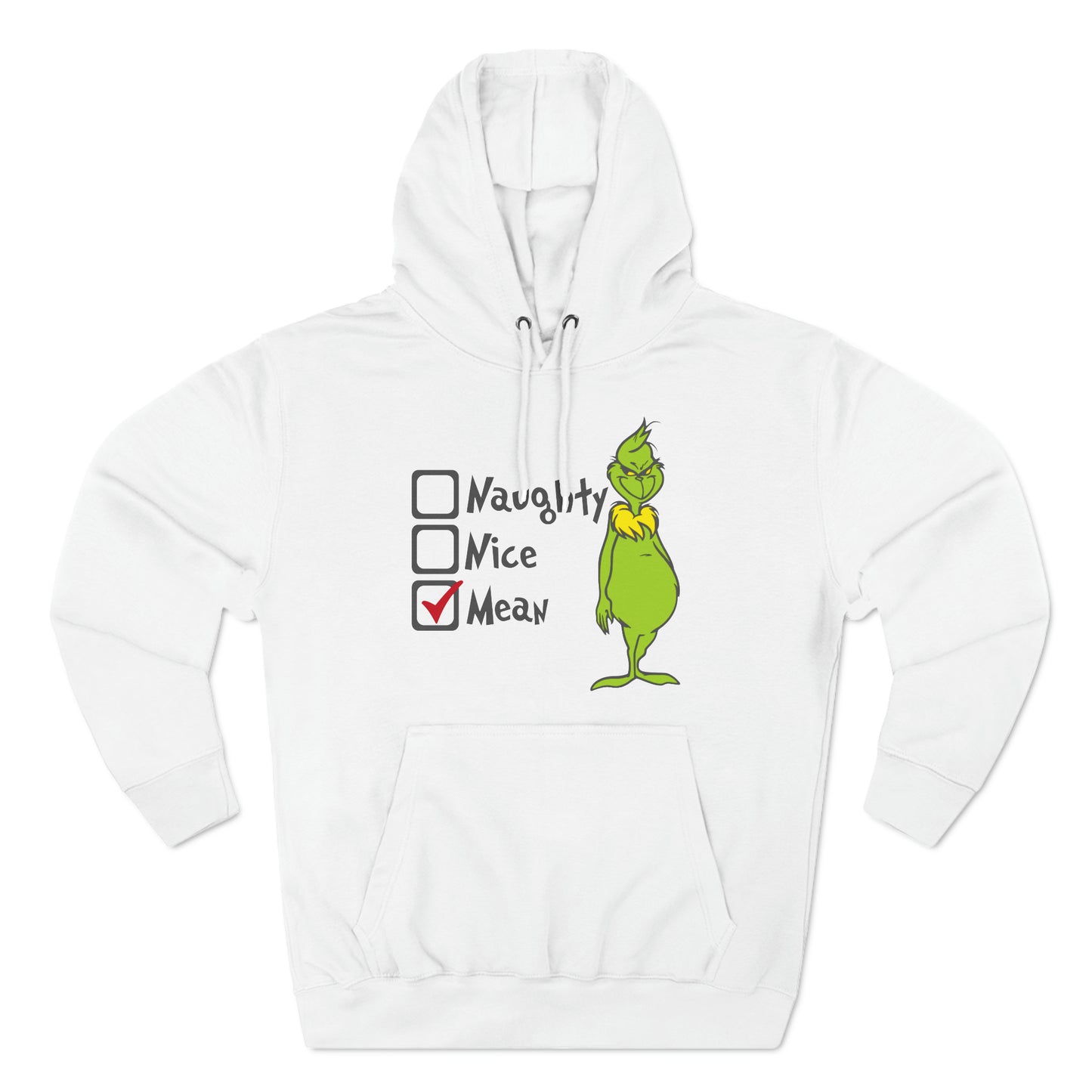 Naughty Nice Mean Grinch Christmas Pullover Hoodie