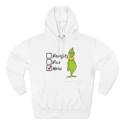 Naughty Nice Mean Grinch Christmas Pullover Hoodie