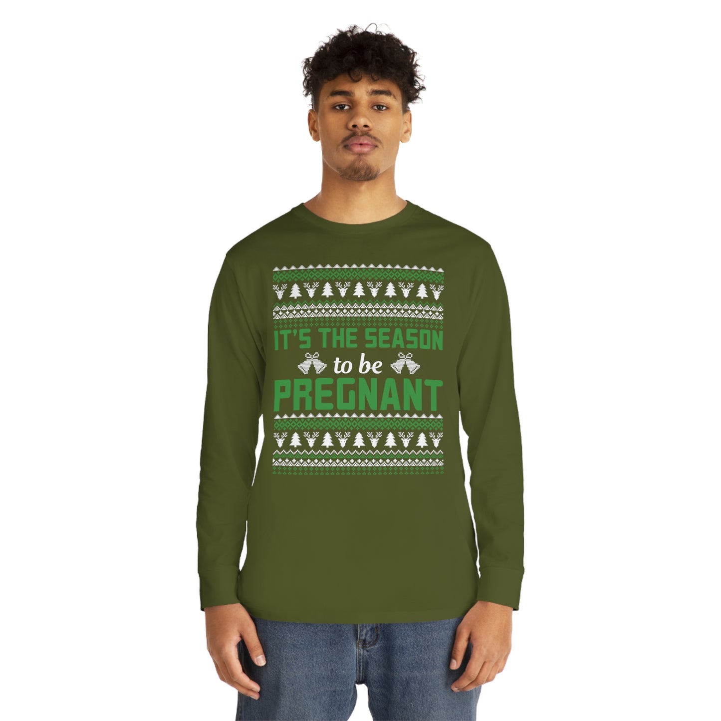 It's the Season To Be Pregnant Christmas Ugly Sweater Long Sleeve T-shirt