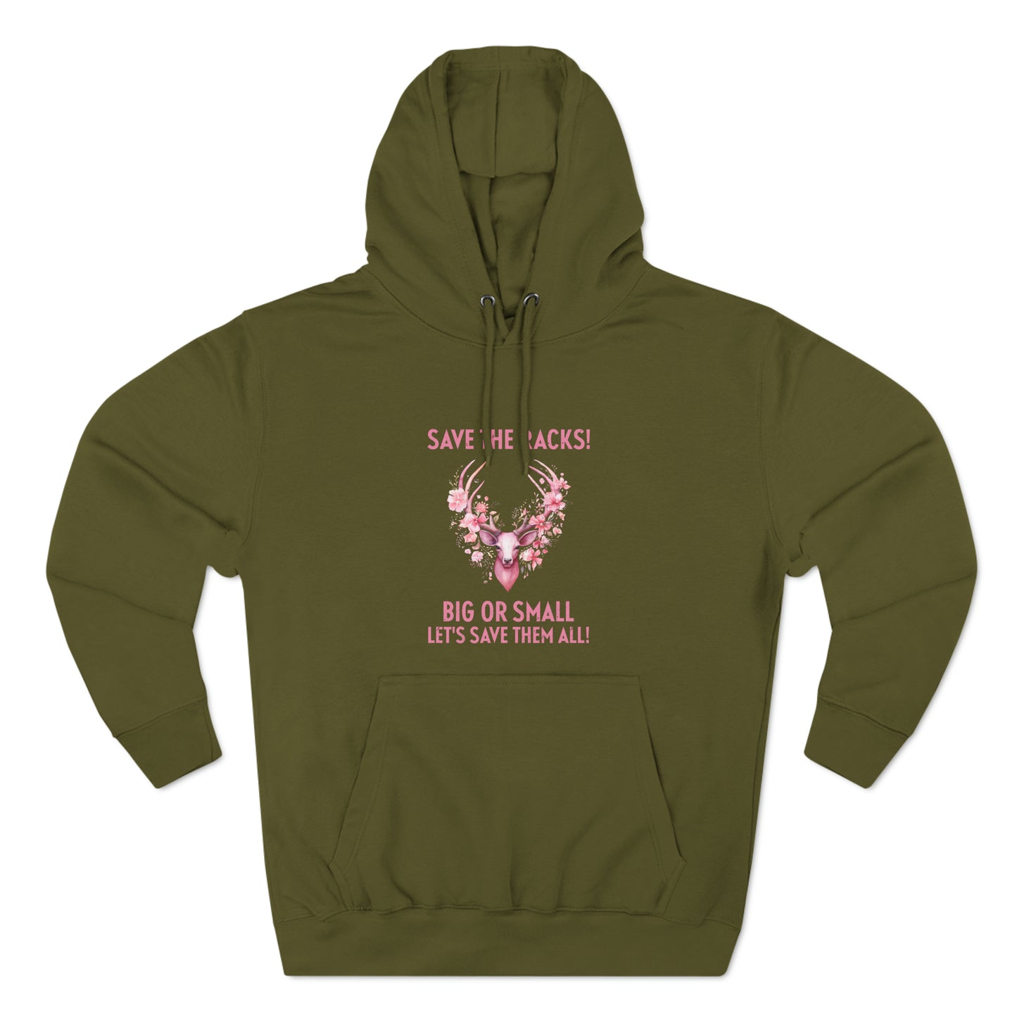 Save The Racks Big or Small Deer Breast Cancer Pullover Hoodie