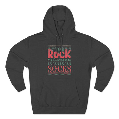 You Rock My Christmas Socks Christmas Ugly Sweater Pullover Hoodie