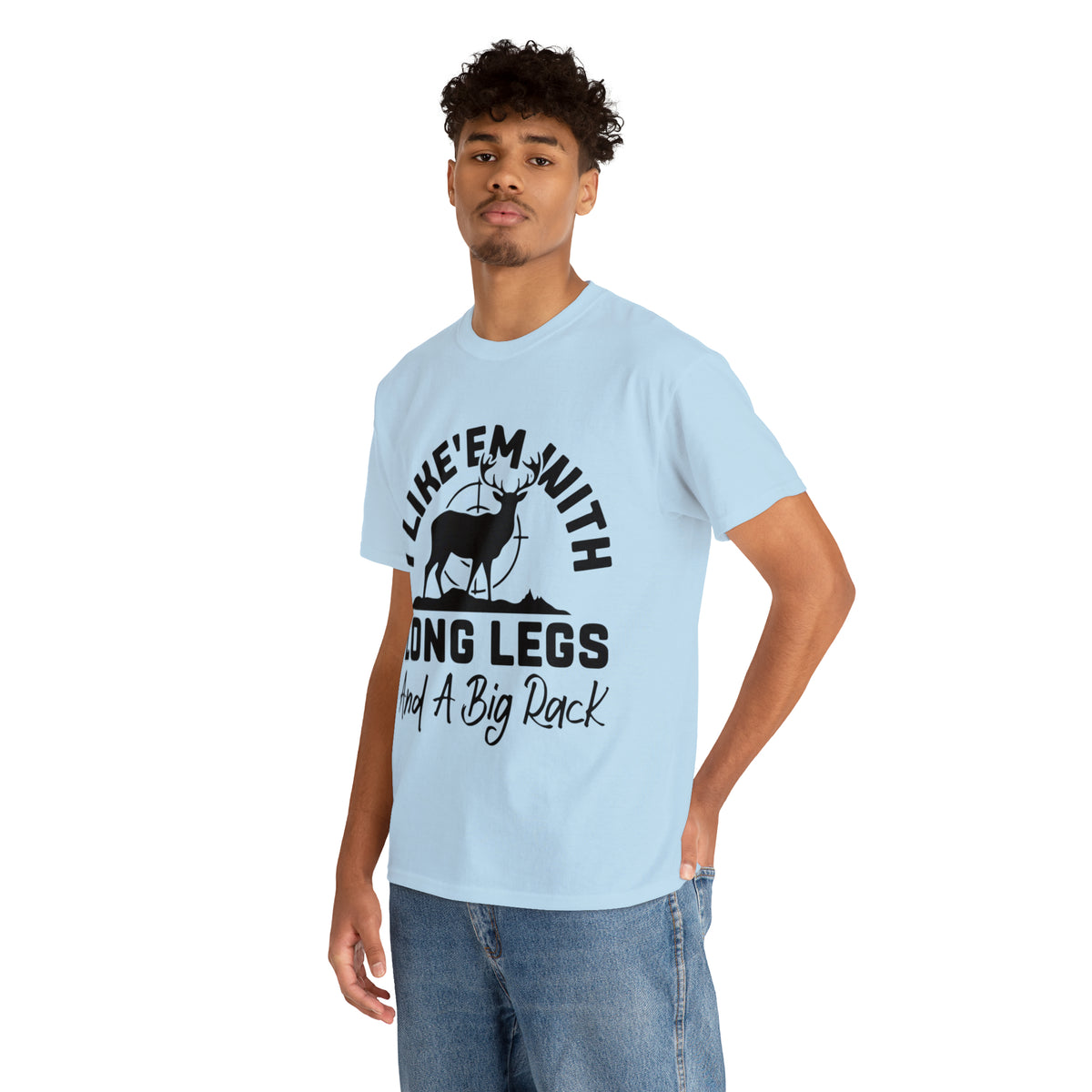 I Like 'Em With Long Legs and a Big Rack Hunting Short Sleeve Tee