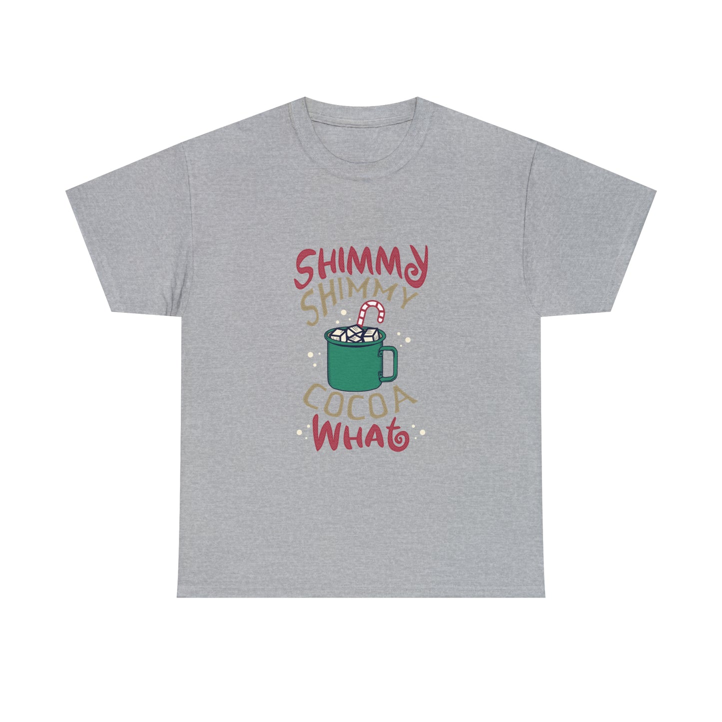 Shimmy Shimmy Cocoa What? Christmas Short Sleeve Tee