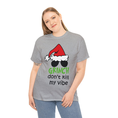 Grinch Don't Kill My Vibe Christmas Short Sleeve Tee