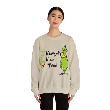 Naughty Nice I Tried Grinch Christmas Sweatshirt