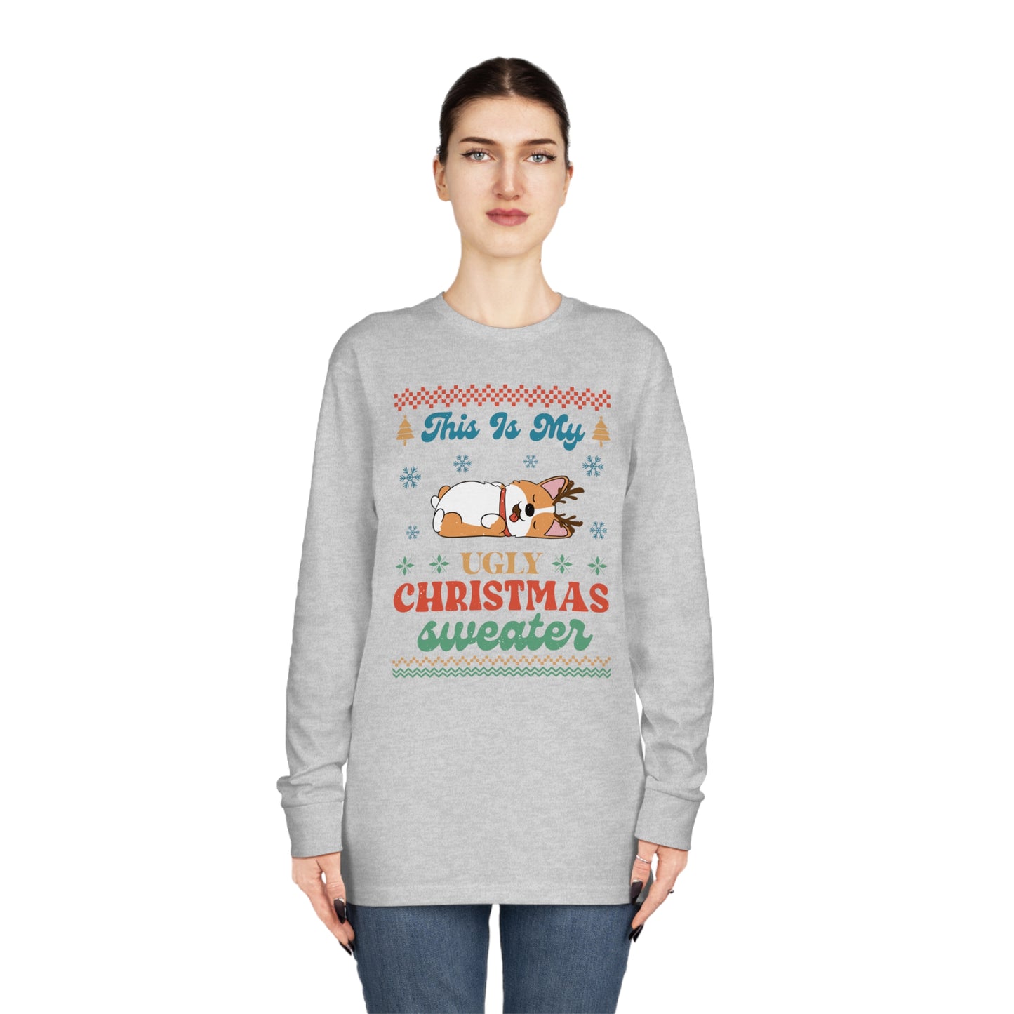 Corgi This is My Ugly Christmas Sweater Long Sleeve Tee