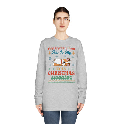 Corgi This is My Ugly Christmas Sweater Long Sleeve Tee