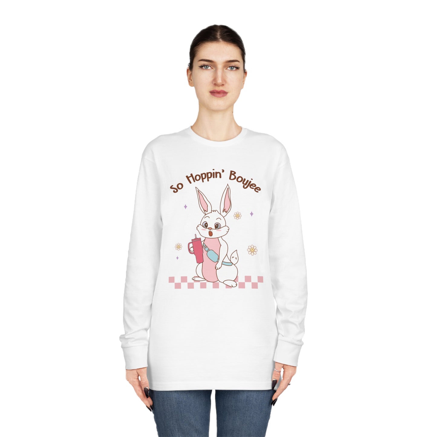 So Hoppin' Boujie Rabbit Easter Long Sleeve T-shirt