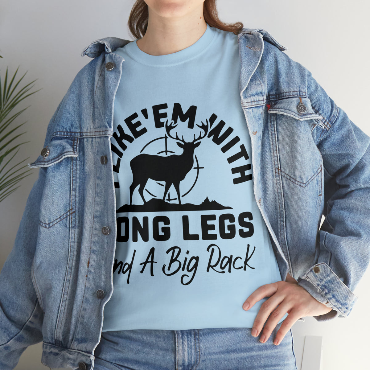 I Like 'Em With Long Legs and a Big Rack Hunting Short Sleeve Tee