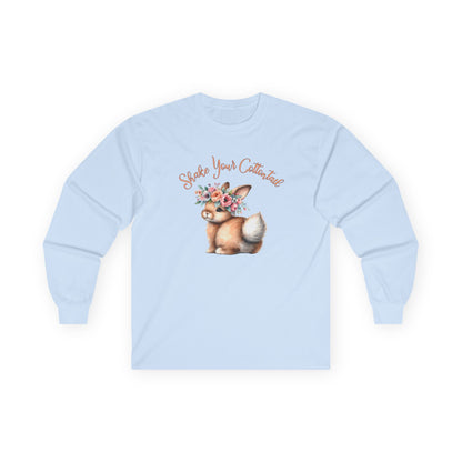 Shake Your Cottontail Long Sleeve T-Shirt