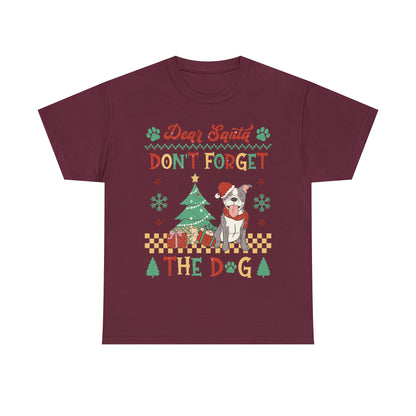 Dear Santa Don't Forget The Dog Christmas Ugly Sweater Short Sleeve Tee